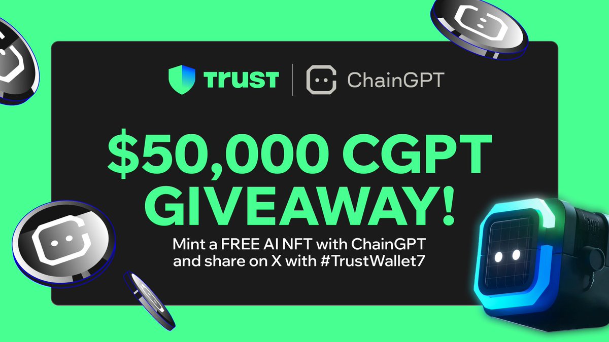 Help us celebrate 7 years of Trust Wallet! 🥳 

Mint your free #TrustWallet7 AI NFT with #ChainGPT, plus get a chance to share $50,000 in $CGPT!

Entry:
💙 Like &amp; RT
💙 Follow <a href="/TrustWallet/">Trust Wallet</a> <a href="/Chain_GPT/">ChainGPT</a>
👇 Create a free AI NFT &amp; share on X with #TrustWallet7 
short.trustwallet.com/TW7