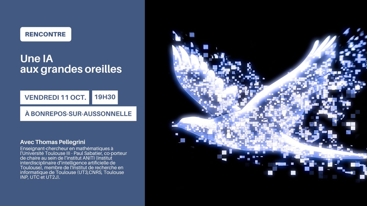 Univ_Toulouse's tweet photo. #Exploreur L'#IA est capable de déterminer si, dans un enregistrement, on entend une voix, un robinet qui fuit, le chant d’un oiseau ou encore la vocalisation d’un singe. Mais comment fonctionne-t-elle ?
📅 11 oct., 19h30
📌Bonrepos-sur-Aussonelle
➡️ https://t.co/JW9HHKIKt3 https://t.co/sLNC0lITEP