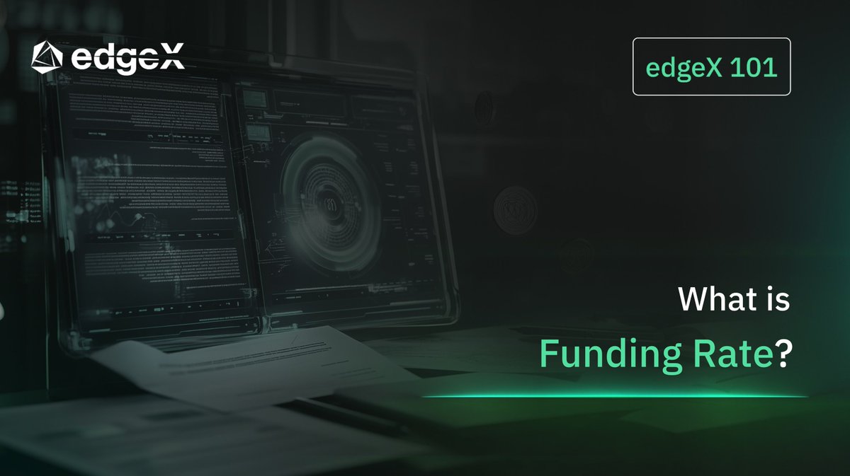 💡 edgeX 101: What Are Funding Rates and How Do They Affect Perpetual  Contracts? In perpetual trading, the funding rate is a critical mechanism  that keeps the contract price aligned with the