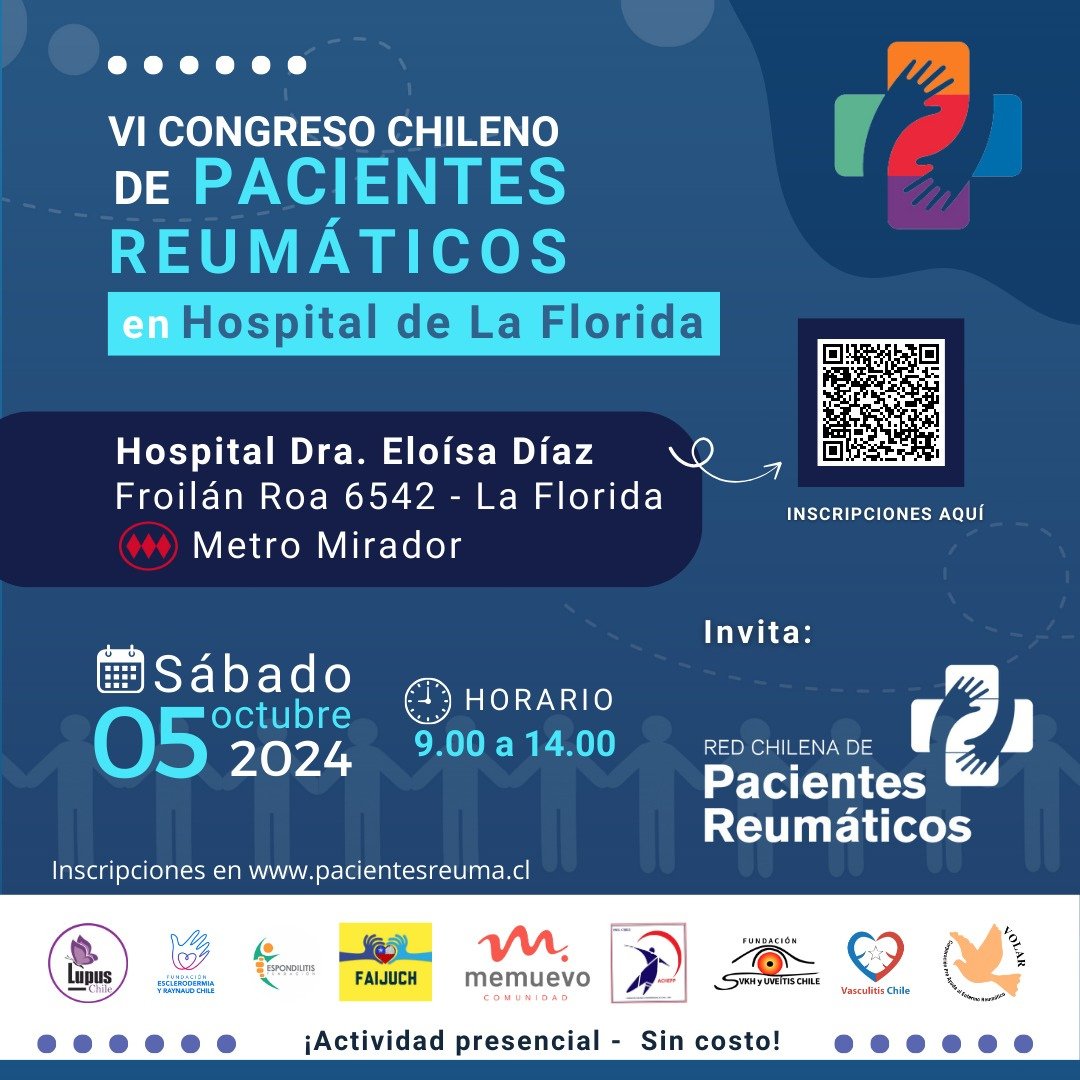 Súmate al VI Congreso Chileno de Pacientes Reumáticos, una oportunidad única de autocuidado!

Nos veremos este SÁBADO 5 en el Hospital de La Florida @hosp_EloisaDiaz de 09.30 a 14.00 horas.

Inscríbete gratuitamente en 
forms.gle/sg7fd4vZJLmJt3…