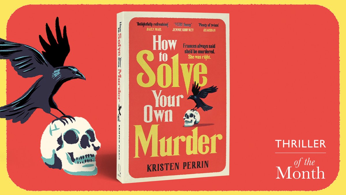Waterstones (@waterstones) on Twitter photo Annie investigates the murder of her great-aunt using the clues the victim painstakingly assembled herself in HOW TO SOLVE YOUR OWN MURDER, our deliciously twisty October Thriller of the Month from <a href="/Kristen_Perrin/">Kristen Perrin</a>: exyu.short.gy/yrHYl0 #BOTM Annie investigates the murder of her great-aunt using the clues the victim painstakingly assembled herself in HOW TO SOLVE YOUR OWN MURDER, our deliciously twisty October Thriller of the Month from <a href="/Kristen_Perrin/">Kristen Perrin</a>: exyu.short.gy/yrHYl0 #BOTM