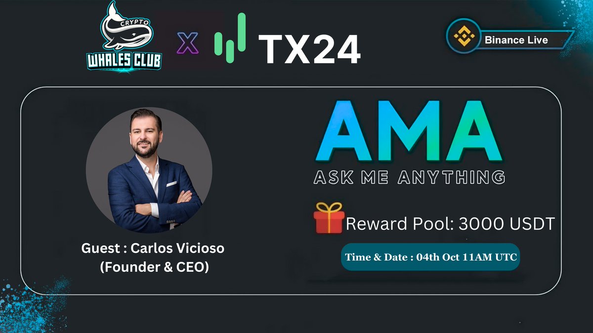 🎙️ Crypto Whales Club Announce a Binance Live #AMA with TX24🔥

💠Vanue: binance.com/en/live/video?…

📅 4th October 2024
🕰️ 11 AM UTC
💲Reward : 3000 USDT (With Condition) 

1 Follow @CryptoWhalesAMA &amp; <a href="/tx24io/">Tx24</a>
2 Like &amp; RT
3 Comments &amp; Ask Questions

Dont forget it guys🔥
