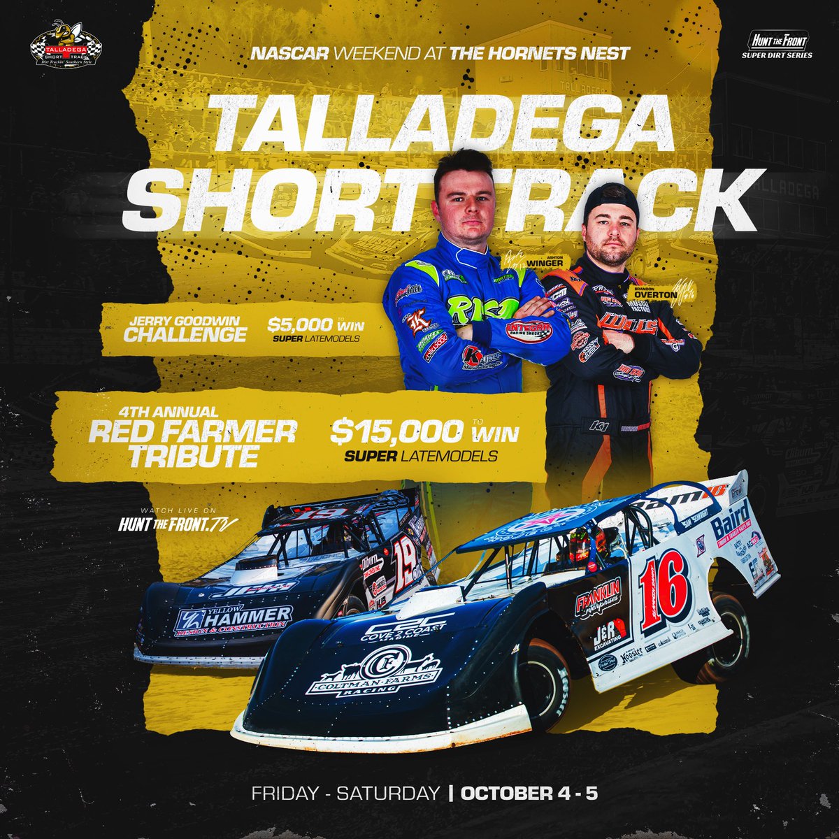 It’s 𝗥𝗔𝗖𝗘𝗪𝗘𝗘𝗞 at <a href="/tsthornetsnest/">TST (Talladega Short Track)</a>! 🏁

The <a href="/HuntTheFrontSDS/">Hunt the Front Super Dirt Series</a> invades “The Hornet’s Nest” on October 4th &amp; 5th for <a href="/NASCAR/">NASCAR</a> weekend. 

Join us at the track this weekend or you can tune in 𝗟𝗜𝗩𝗘 on huntthefront.tv! 📺