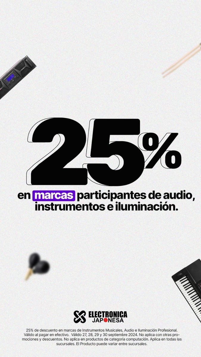 eJaponesa's tweet photo. 🚨 ¡Último día de nuestras promociones! 🎉
Aprovecha el 25% de descuento en marcas participantes de audio, instrumentos e iluminación. Solo hasta hoy. ¡No lo dejes pasar!
#Descuentos #AudioPro #Iluminación #ElectrónicaJaponesa https://t.co/Vn2ERAHVXS