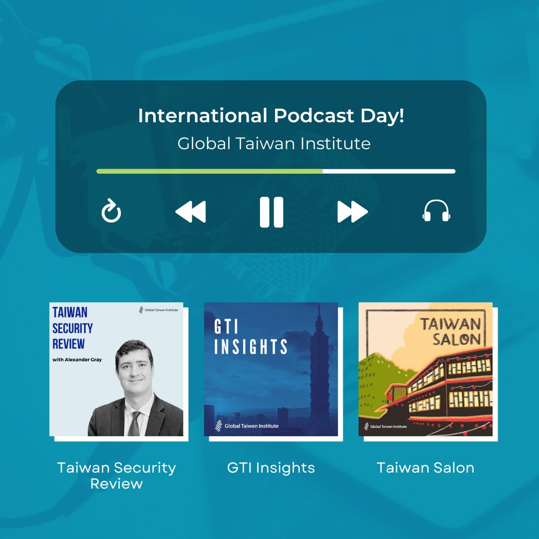 globaltaiwan's tweet photo. It's 🎙️ International Podcast Day 🎉 !

Global Taiwan Institute has been dedicated to producing quality #podcast content since 2019. We have 3 podcast programs available on streaming platforms: 

Tune into these wonderful programs brought by #GTI 👉 https://t.co/Vai8JBYlvV https://t.co/IV6pxeGGOx