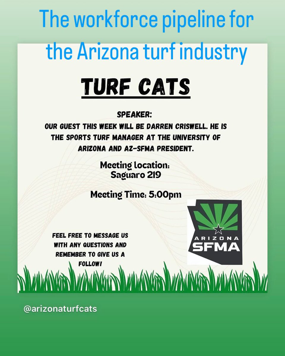 Join the Turf Cats for special guest speaker AZ-SFMA President Darren Criswell!