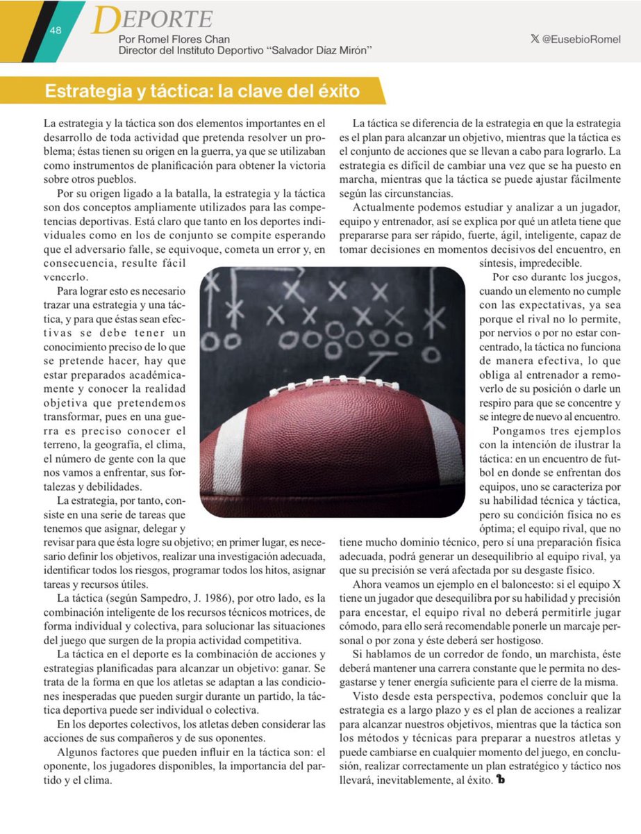 ✍️Te invitamos a leer el artículo de <a href="/EusebioRomel/">Romel Eusebio Flores Chan</a> director del Instituto Deportivo Salvador Díaz Mirón 

“Estrategia y táctica: la clave del éxito”

Publicada esta semana en la revista <a href="/BuzosNoticias/">Buzos de la Noticia</a>