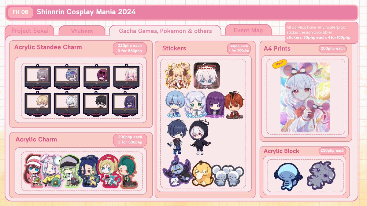 🎨Cosplay Mania 2024 Merch Catalog🎨
[RT💖]

Tabling with <a href="/Slumberjuice/">Slumber Juice | CosMatsu FI-01 💥 LADS Stamp Rally</a> as usual!

New stuff are Project Sekai, Hololive, one(1) Shinnrin sticker and Granblue Fantasy(Rat)! 

Also bringing the pkmn merch I made for pokecon

(1/2)
#FanfairAtCosplayMania2024 #CosplayMania2024