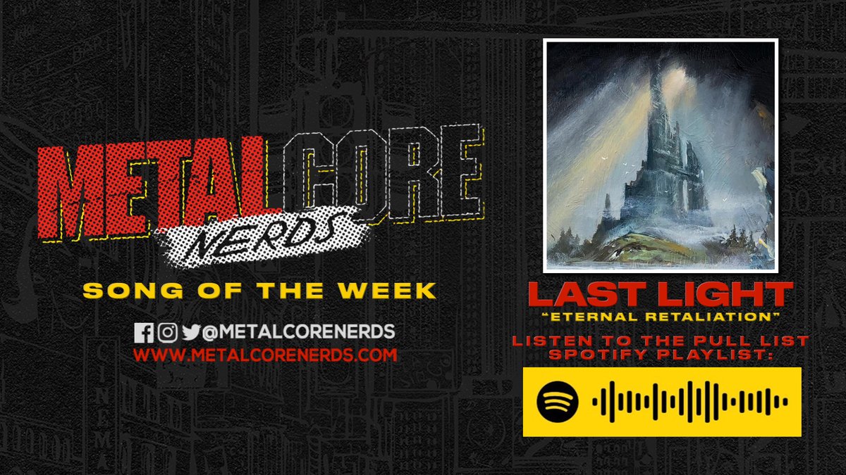 Song of the Week: <a href="/lastlightnoise/">Last Light</a> "Eternal Retaliation"

Check out the Metalcore Nerds Pull List Spotify Playlist: spoti.fi/3zjYw8p

New additions <a href="/mouthforwarco/">MOUTH FOR WAR</a>