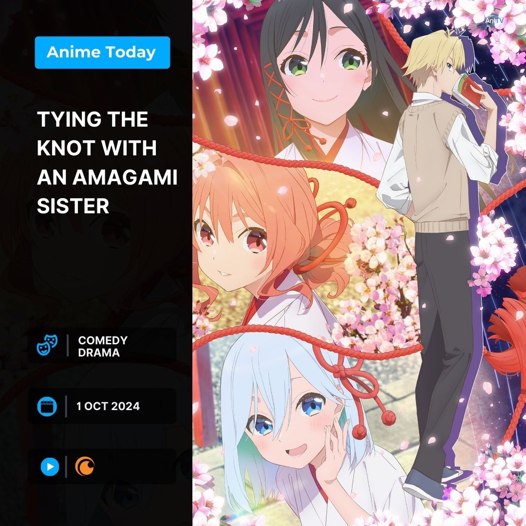 AniTV_net's tweet photo. ✨Anime Starts Today ✨

1. Tying the Knot with an Amagami Sister: https://t.co/DiNic5ouZc

2. I’ll Become a Villainess Who Goes Down in History: https://t.co/9BWjBjdpLs https://t.co/zPi4YMJI84