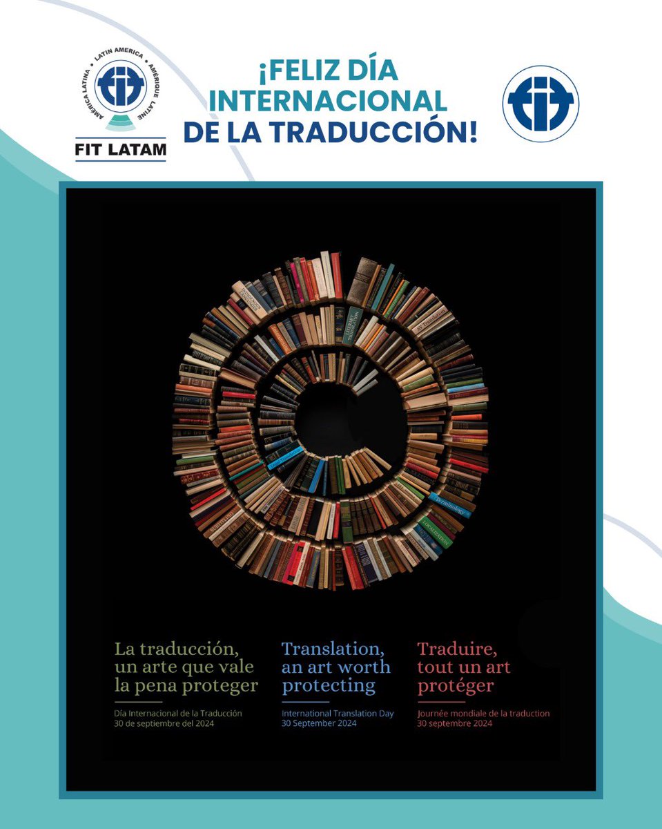 Desde FIT LatAm, un saludo fraterno y nuestro reconocimiento a quienes colaboran para construir nuestra querida profesión, haciendo uso del superpoder de derribar barreras lingüísticas para facilitar la comunicación. ¡Feliz Día Internacional de la Traducción!