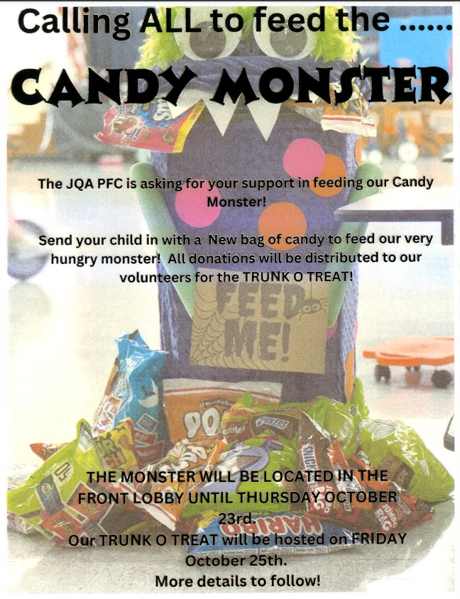 Look Who's Back!! The Candy Monster is here!! Please help feed our monster and help support our PFC for the Trunk or Treat!