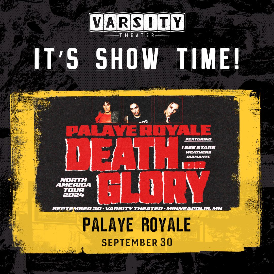 Joining us for Palaye Royale?
🎟️ Tickets still available: livemu.sc/3Nya69e
⏰ Times are approximate.
🎒 Bags 12"x6"x12" welcome!
📱 Your phone is your ticket!
💳 We are cashless!
🅿️ PARKING ALERT: Construction in Dinkytown!
INFO: livemu.sc/3V6OqmO