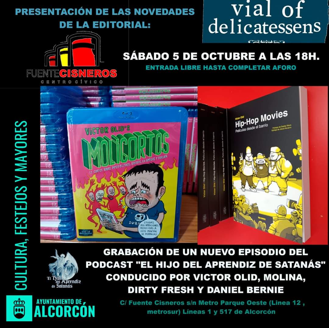5 de Octubre presentación de las novedades y grabación de 'El hijo con participación del que quiera!!
En C.C. Fuente Cisneros, Alcorcón, metro Parque Oeste, Línea 12 metro sur.