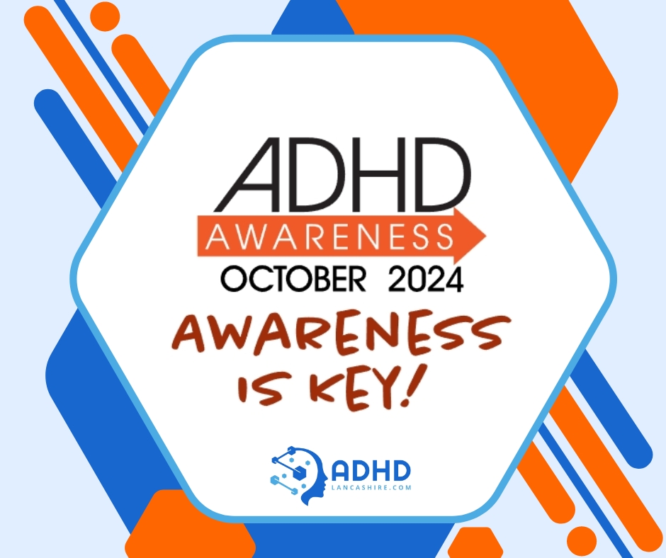 ADHD Lancashire - What's On in October? ADHD Awareness Month! wix.to/NVpz7HK