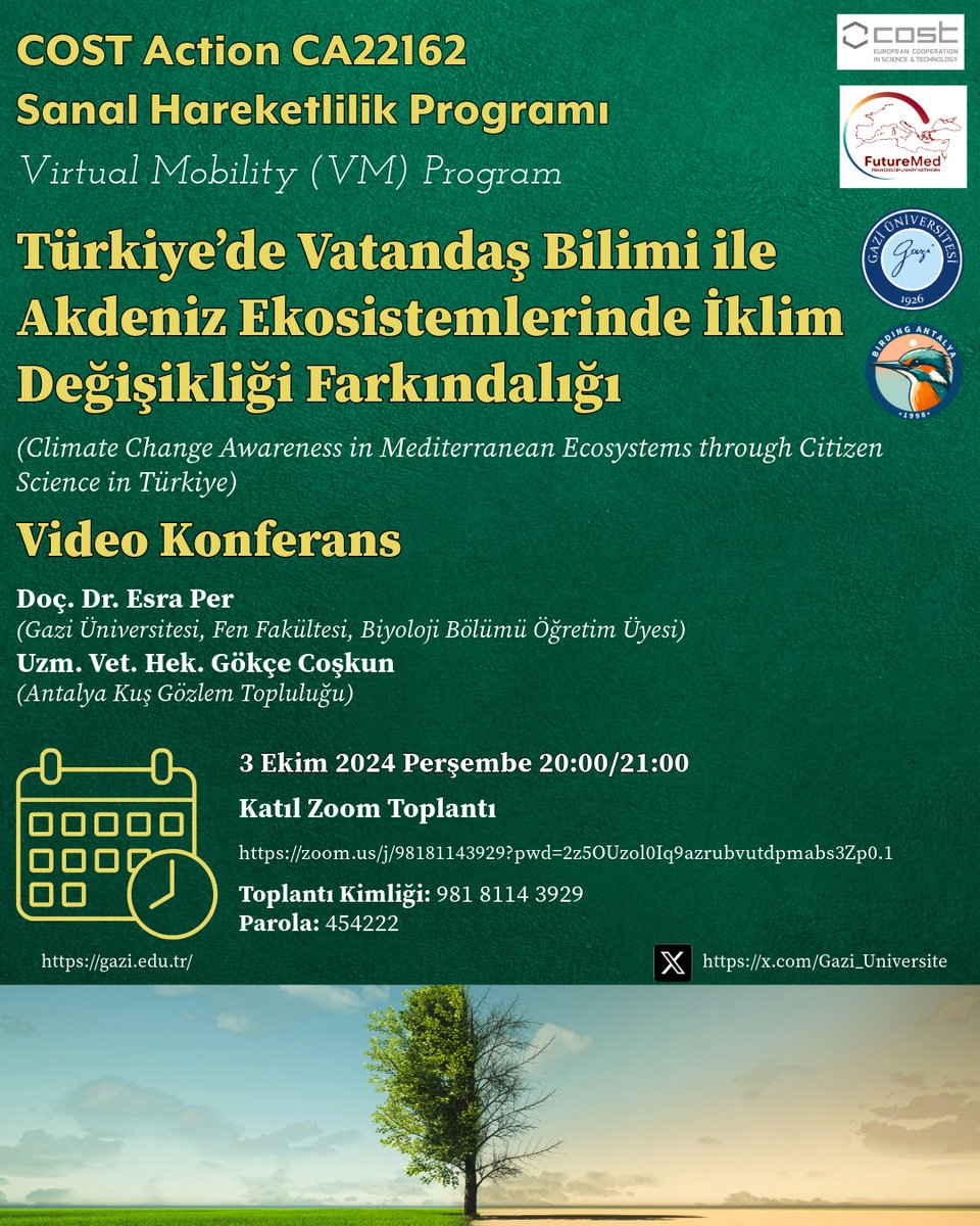 Gökçe Coşkun (@matvor) on Twitter photo 🎥🌍 CA22162 (FutureMed) COST Aksiyonu çerçevesinde Türkiye’de Vatandaş Bilimi gönüllüleri için düzenleyeceğimiz video konferansımıza davetlisiniz! Konumuz: Akdeniz ekosistemlerinde iklim değişikliği farkındalığı. 🌿🇹🇷 <a href="/COSTprogramme/">COST</a> <a href="/FutureMedAction/">FutureMedAction</a> <a href="/Papagansay/">Türkiye Papağan Sayımları</a> <a href="/Gazi_Universite/">Gazi Üniversitesi</a> 🎥🌍 CA22162 (FutureMed) COST Aksiyonu çerçevesinde Türkiye’de Vatandaş Bilimi gönüllüleri için düzenleyeceğimiz video konferansımıza davetlisiniz! Konumuz: Akdeniz ekosistemlerinde iklim değişikliği farkındalığı. 🌿🇹🇷 <a href="/COSTprogramme/">COST</a> <a href="/FutureMedAction/">FutureMedAction</a> <a href="/Papagansay/">Türkiye Papağan Sayımları</a> <a href="/Gazi_Universite/">Gazi Üniversitesi</a>