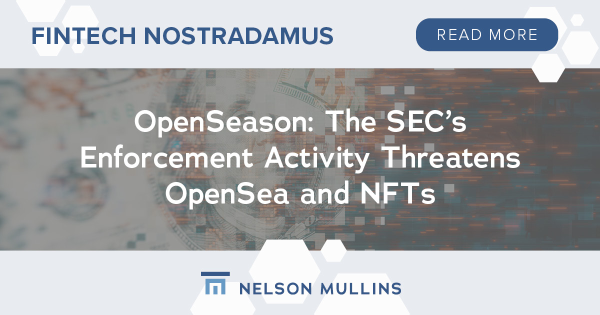 As NFT excitement fades, OpenSea, the largest marketplace, faces a Wells notice from the SEC over unregistered securities. They're also battling a class action lawsuit claiming NFTs on its platform violate securities laws.

Read more from Jeff Kelly: nelsonmullins.com/insights/blogs…