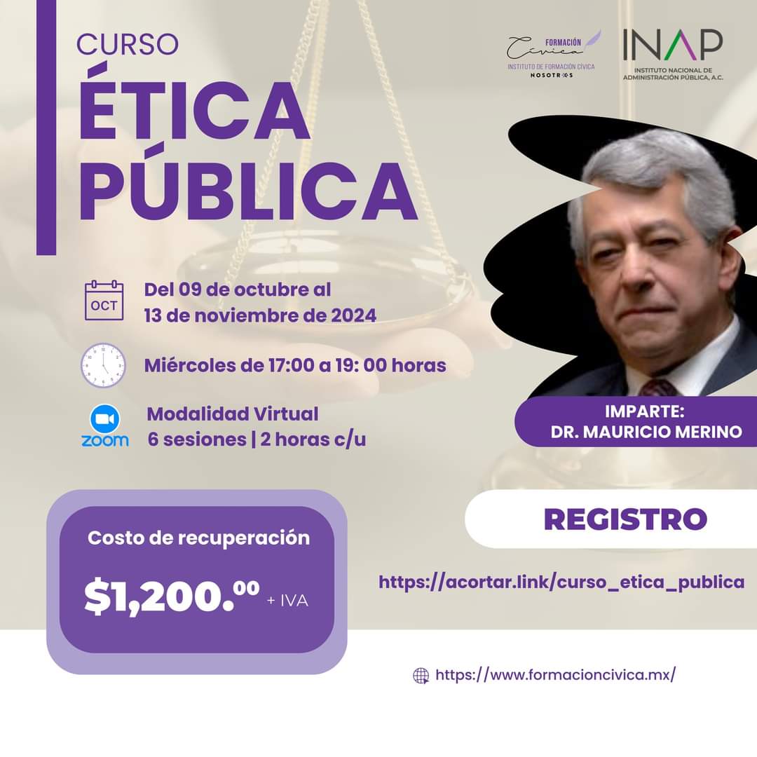 IFCivica's tweet photo. @IFCivica e @inap_mx invitan al curso “Ética Pública”, donde explorarás conceptos esenciales como justicia, rendición de cuentas y transparencia en seis sesiones dinámicas. 

🗓️ Miércoles a partir del 09 de octubre de 2024
⏰ 17:00 horas

REGISTRO: https://t.co/sZGLyLbJsB https://t.co/cDh9bbz4j8