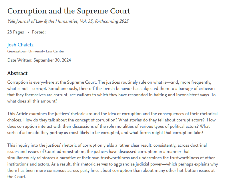 💫New Paper Alert💫

CORRUPTION AND THE SUPREME COURT, forthcoming in the Yale Journal of Law &amp; the Humanities.

Abstract and link to paper below. It's short and punchy--as law review articles go, anyway. Comments very welcome!  papers.ssrn.com/sol3/papers.cf…