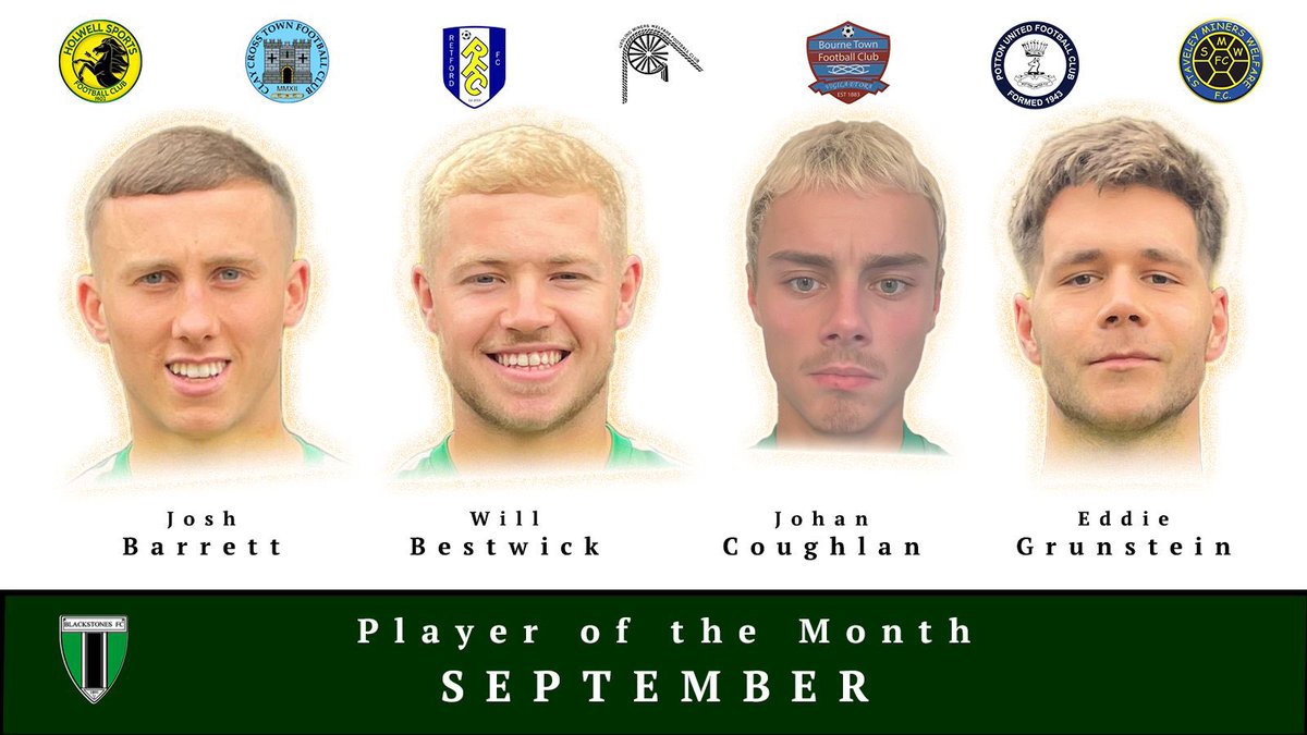 BlackstonesFC's tweet photo. Here are our POTM candidates for September….. A couple of good results in the league against Play Off rivals has seen us end it in the final Play Off position, it’s a tough decision this month as they have all been brilliant 🟢⚫️ https://t.co/ulI9JVgot3