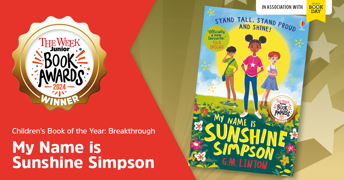 The Week Junior (@theweekjunior) on Twitter photo 🏆🎊 Congratulations to the winner of the Children’s Book of the Year: Breakthrough in partnership with <a href="/WorldBookDayUK/">World Book Day UK 📚</a>. My Name is Sunshine Simpson by <a href="/glintinhereye/">☀️ G M Linton 📚</a> with illustrations by Fuuji Takashi and published by <a href="/Usborne/">Usborne Publishing</a> takes home the trophy. #TWJBookAwards #breakthrough 🏆🎊 Congratulations to the winner of the Children’s Book of the Year: Breakthrough in partnership with <a href="/WorldBookDayUK/">World Book Day UK 📚</a>. My Name is Sunshine Simpson by <a href="/glintinhereye/">☀️ G M Linton 📚</a> with illustrations by Fuuji Takashi and published by <a href="/Usborne/">Usborne Publishing</a> takes home the trophy. #TWJBookAwards #breakthrough