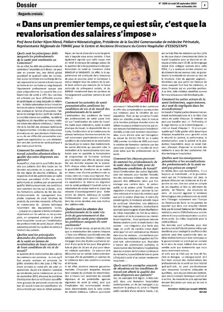 Merci à Echos Santé qui a souhaité recueillir mon point de vue sur la situation des médecins au 237 dans cette édition spéciale... C'est un view point en diagonale,  à la suite des récents soubresauts....
Bonne lecture ! <a href="/echosanteinfo/">Journal Echos Sante</a> <a href="/mbeng_boum/">Joseph Mbeng Boum</a>