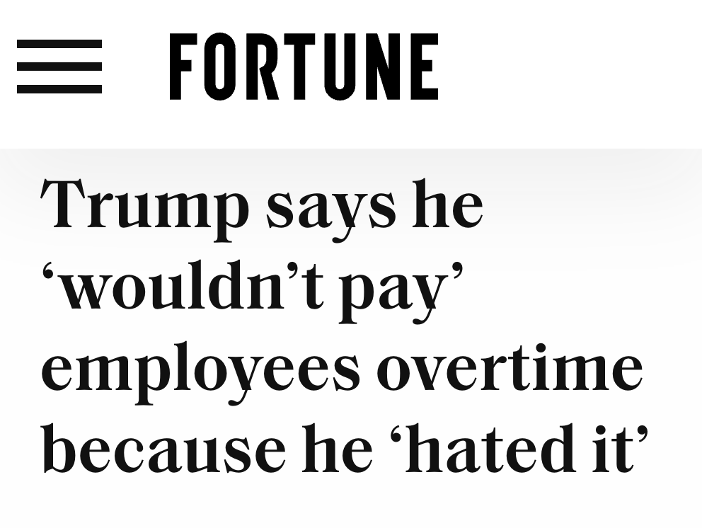 Trump's Labor Department weakened OT rules, cheating millions of workers out of extra pay.

Project 2025 would change the 40hr workweek to a 160hr work-month, so your boss could make you work extra hours with no OT by cutting your hours later.

Trump stands with bosses, not