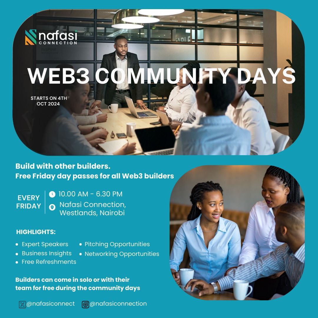 nafasiconnect's tweet photo. Starting this Friday, October 4th, Nafasi Connection invites Web3 enthusiasts, developers, blockchain innovators, and tech entrepreneurs to our Web3 Community Days. 
📅 RSVP Today to secure your spot 👉 https://t.co/TmDGFqU3yv
#NafasiConnection  #Web3Developers #CoworkingNairobi https://t.co/UN9iLneY5G