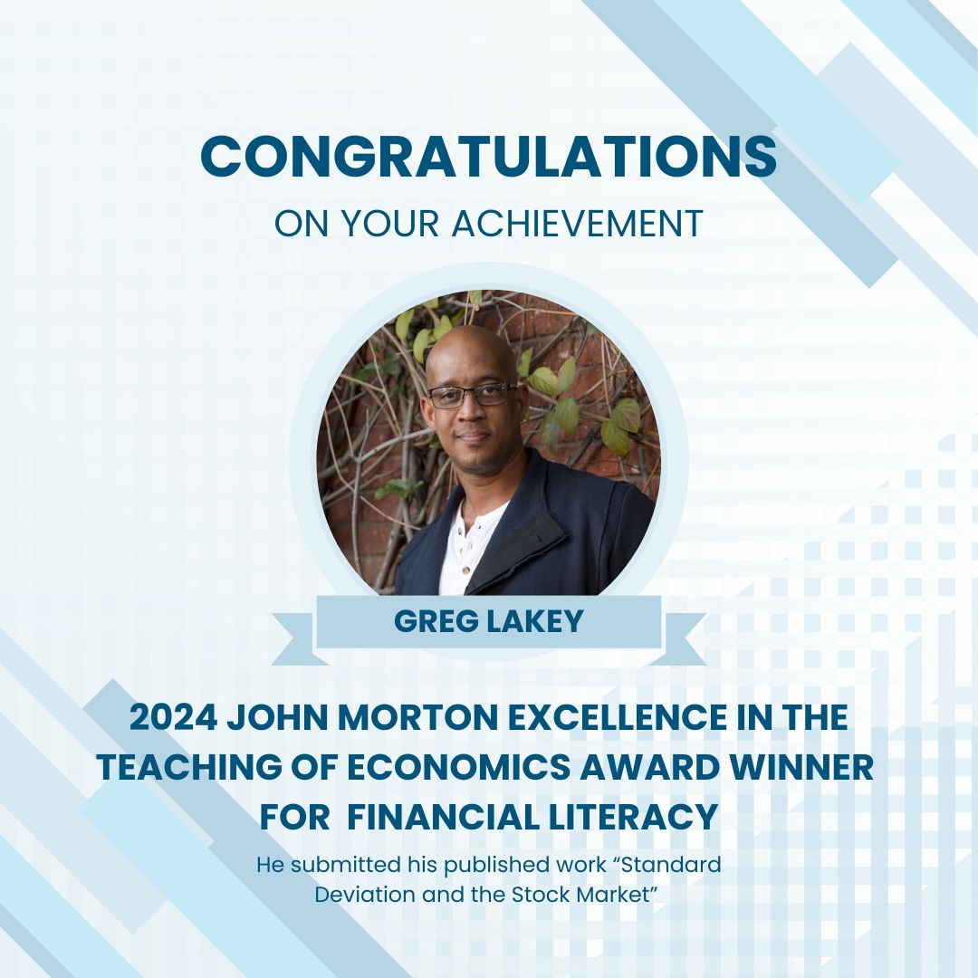 🎉 Congrats to Greg Lakey, the 2024 John Morton Award winner for his project “Standard Deviation and the Stock Market” in Financial Literacy! 🏆 Announced at the CEE Conference on Sept 27, 2024. ⭐ We're proud of you, Greg!