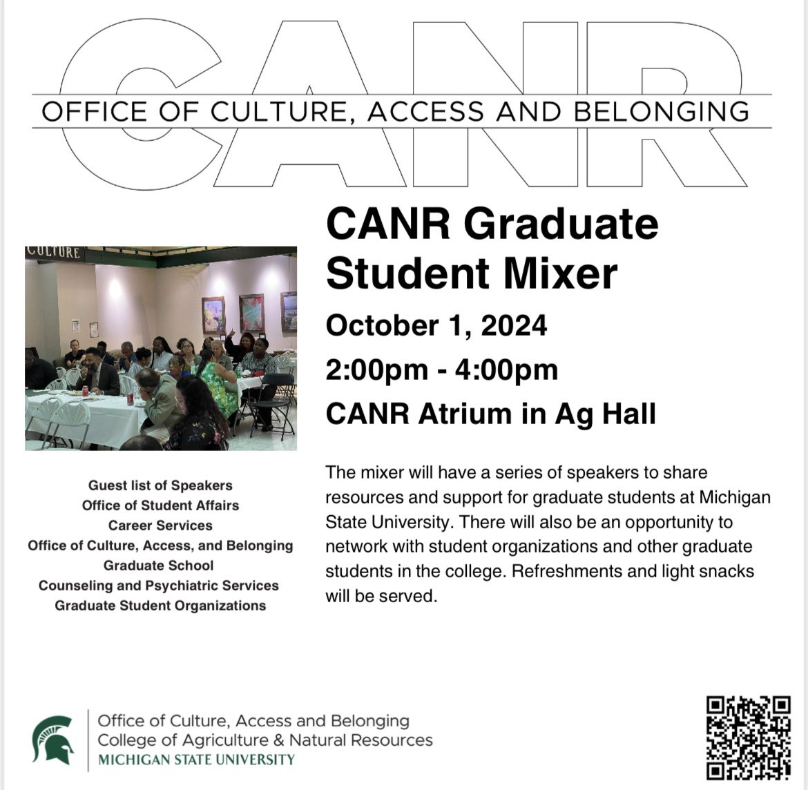 We invite the College of Agriculture and Natural Resources’ graduate students to attend the CANR Graduate Student Mixer! The event will be in Agriculture Hall. This event will be hosted on Tuesday, October 1, 2024, from 2:00 to 4:00 p.m. Refreshments will be provided. <a href="/canratmsu/">MSU CANR</a>