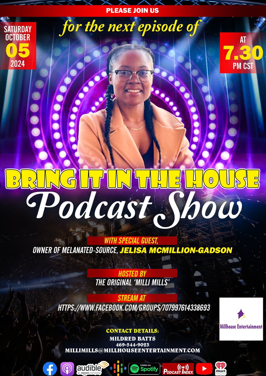 MilliMills41's tweet photo. Don’t miss ‘Bring it In the House’ - Podcast Show w/special guest, Melanated-Source owner JELISA MCMILLION-GADSON, 10/5/24, @ 7:30 pm CST. Stream at https://t.co/UhH9TrZNgB #originalmillimills #millhouseentertainment #bringitinthehouse CNN BET SiriusXM @Disney @MelanatedSource https://t.co/q4yMphxAbL