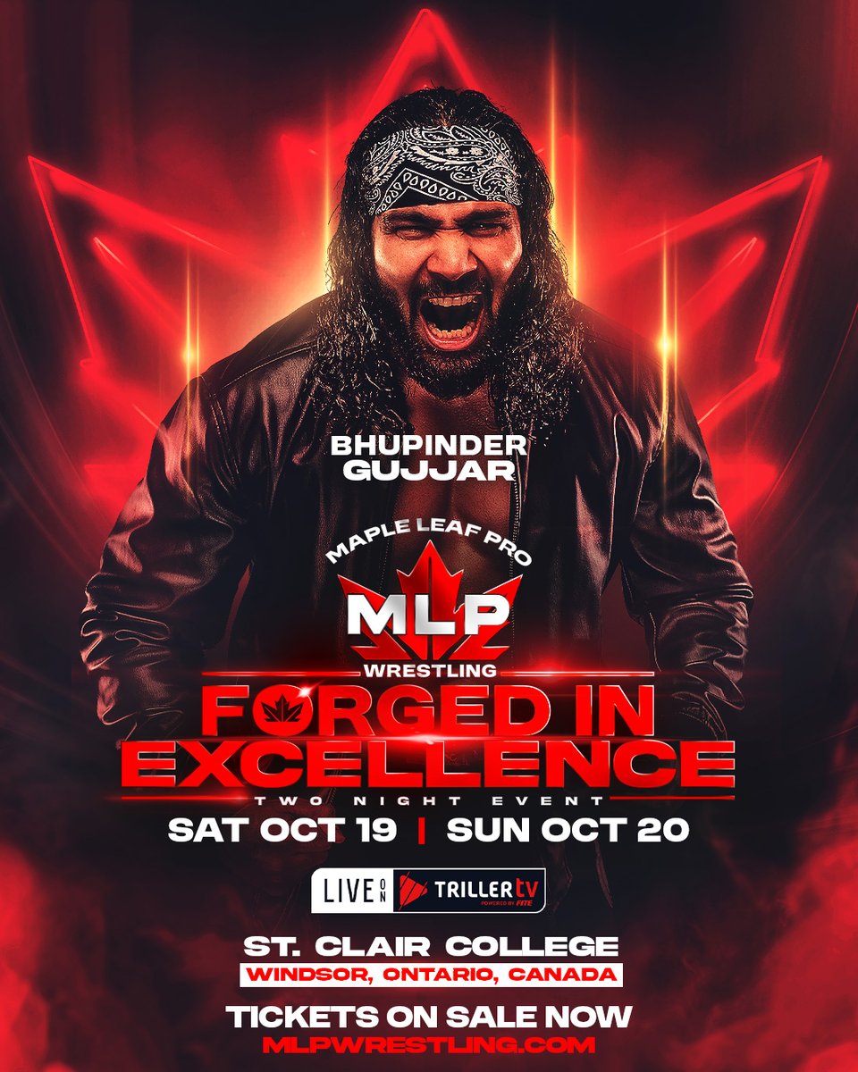 MAPLE LEAF PRO Wrestling (@mapleleafpw) on Twitter photo BREAKING: TNA Wrestling's <a href="/bhupindergujj4r/">Bhupinder Gujjar</a> is coming to #MLPForgedinExcellence on October 19 and 20 in Windsor, Ontario, Canada!
Get your tickets NOW: bit.ly/3Mk2oiR
Order on TrillerTV: snip.ly/BLPFIE BREAKING: TNA Wrestling's <a href="/bhupindergujj4r/">Bhupinder Gujjar</a> is coming to #MLPForgedinExcellence on October 19 and 20 in Windsor, Ontario, Canada!
Get your tickets NOW: bit.ly/3Mk2oiR
Order on TrillerTV: snip.ly/BLPFIE