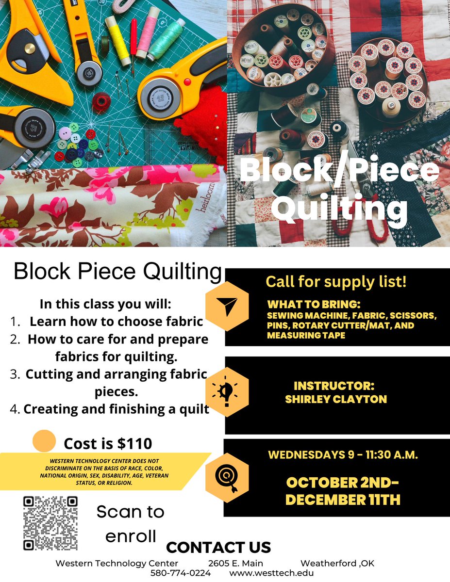 Now is the time to enroll in a daytime Quilting Class at WTC-Weatherford. Come join in on the fun!