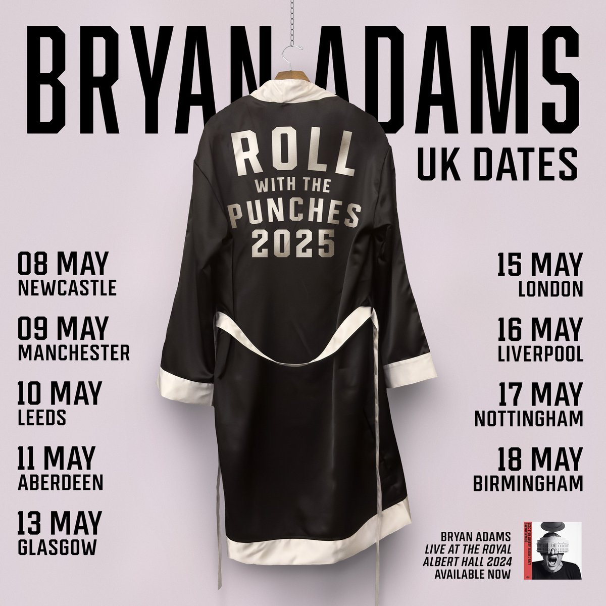 Canadian singer-songwriter Bryan Adams has announced a 2025 UK arena tour.

Tickets on sale 10:00 Fri 4 Oct