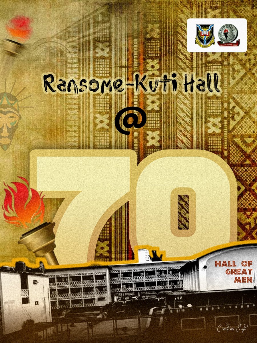 KutiHall_UI's tweet photo. IT'S BEEN 7 DECADES OF GREATNESS!!!🔥🔥🔥🔥🔥🔥🔥
Ransome-Kuti Hall University of Ibadan is 70!
Anticipate our 70th Anniversary Week Celebrations!🥳🤭
#7Decades of Greatness
#KutiHallis70
#AnniversaryWeekSoon https://t.co/MvwdNwyzOB