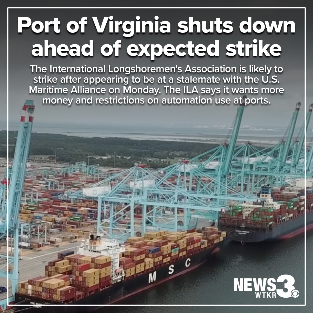 WTKR3's tweet image. The Port of Virginia is completely shut down ahead of an expected strike by the ILA. The strike is expected to start just after midnight on Oct. 1 if an agreement between the ILA and the U.S. Maritime Alliance isn’t reached before then. wtkr3.co/4gKgYOy