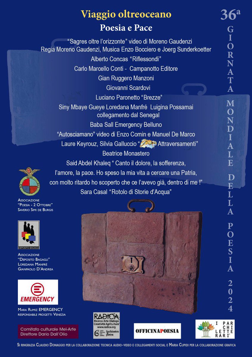 SaverioSimi1's tweet photo. 36. Giornata Mondiale della Poesia. Mercoledì 2 ottobre 2024, con inizio alle ore 16.00 nella sede di Emergency alla Giudecca, a Venezia. Il programma dettaglia ogni autorevole intervento. L’invito è esteso a tutti, l’ingresso è gratuito. https://t.co/0el6yeRJnD