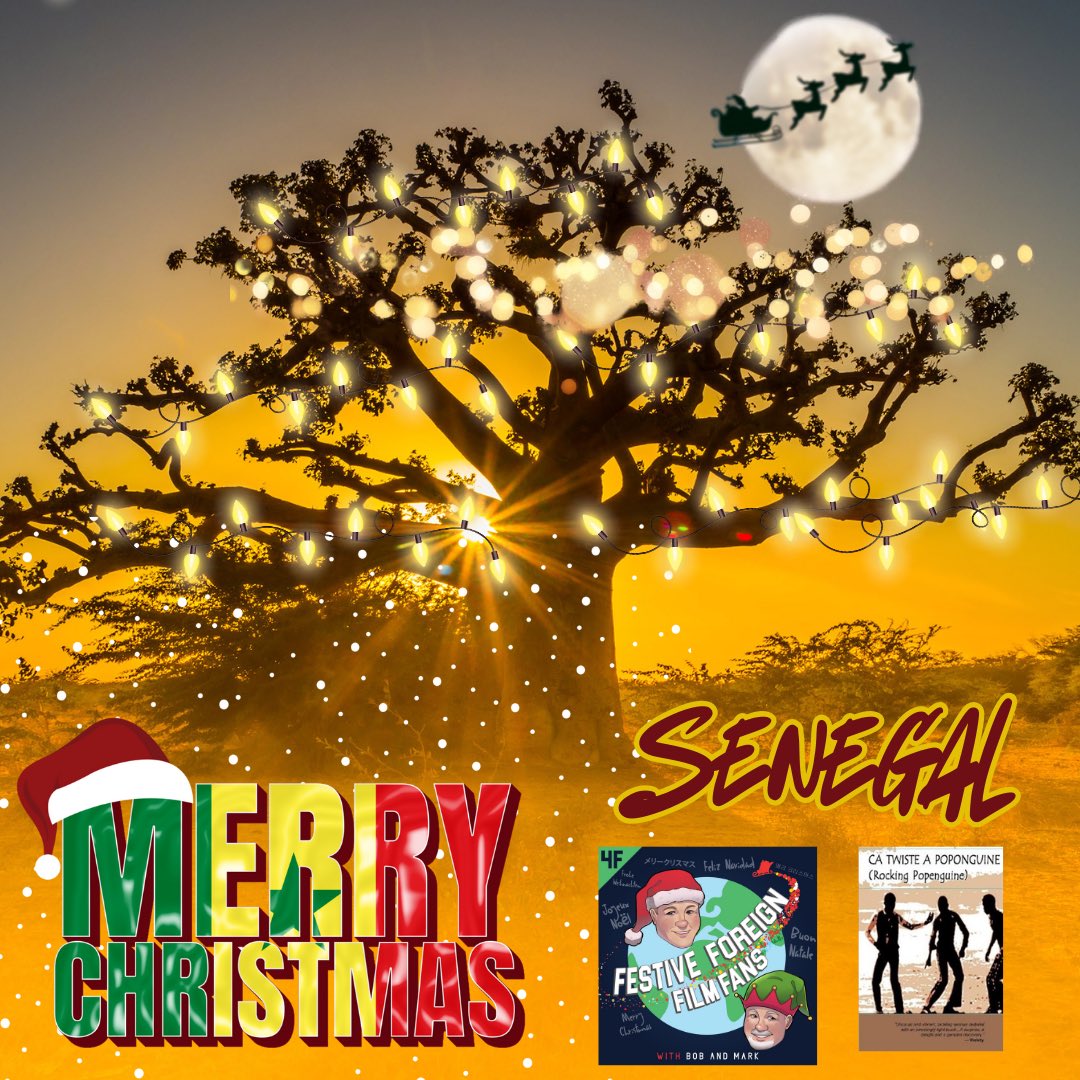 FestiveFilmFans's tweet photo. Listen to Festive Foreign Film Fans podcast and discover Christmas in Senegal, Africa! https://t.co/k1LILdipkV