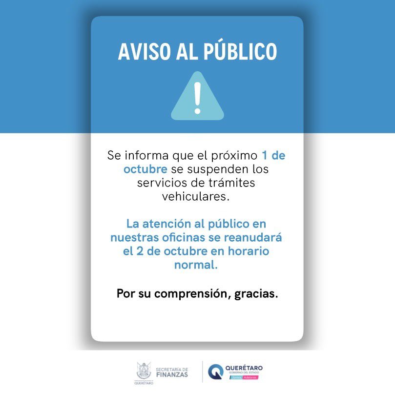 🚗✨ Atención, ciudadanos! mañana, 01 de octubre, los servicios de trámites vehiculares estarán suspendidos. Volveremos a atenderles el 02 de octubre. 

Gracias por su comprensión. ¡Nos vemos pronto!

#SomosFinanzas #queretarodigital