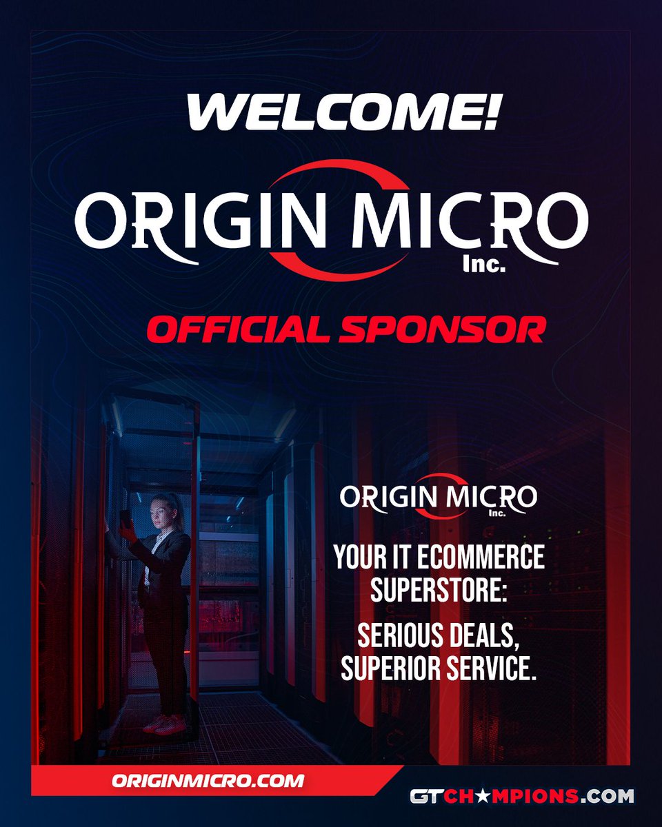GT Champions welcomes new sponsor: Origin Micro, Inc. originmicro.com, a leader in providing IT hardware and consumer electronics.
#GTCHAMPIONS