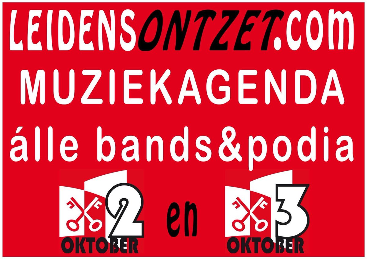 LeidensOntzet1's tweet photo. DE #muziekagenda van  #leidensontzet #3oktober staat weer online. https://t.co/eEIlNasUqN https://t.co/RNbNZ3NWdE