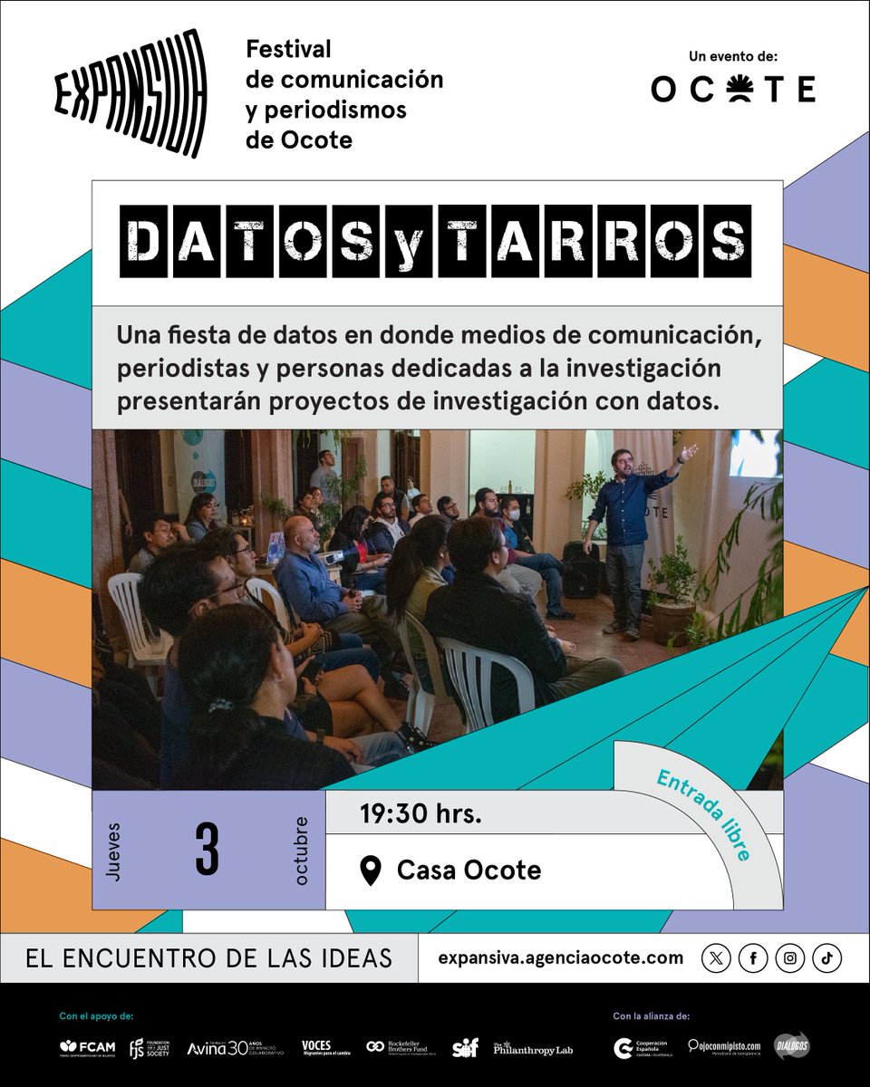 AgenciaOcote's tweet photo. 🔥 ¡Se viene #DatosYTarros en #ExpansivaFestival⚡!

 🎉📊 Una fiesta de datos en donde medios de comunicación, periodistas y personas dedicadas a la investigación presentarán proyectos de investigación con datos. 

🤩 En alianza con: @DialogosGuate y @_ojoconmipisto

🤯Actividad abierta al publico.

¡No te lo pierdas!
⏰ 19:30 hrs
🗓️ Jueves 3 de octubre
📌 Casa Ocote (12 calle 6-16, zona 1)