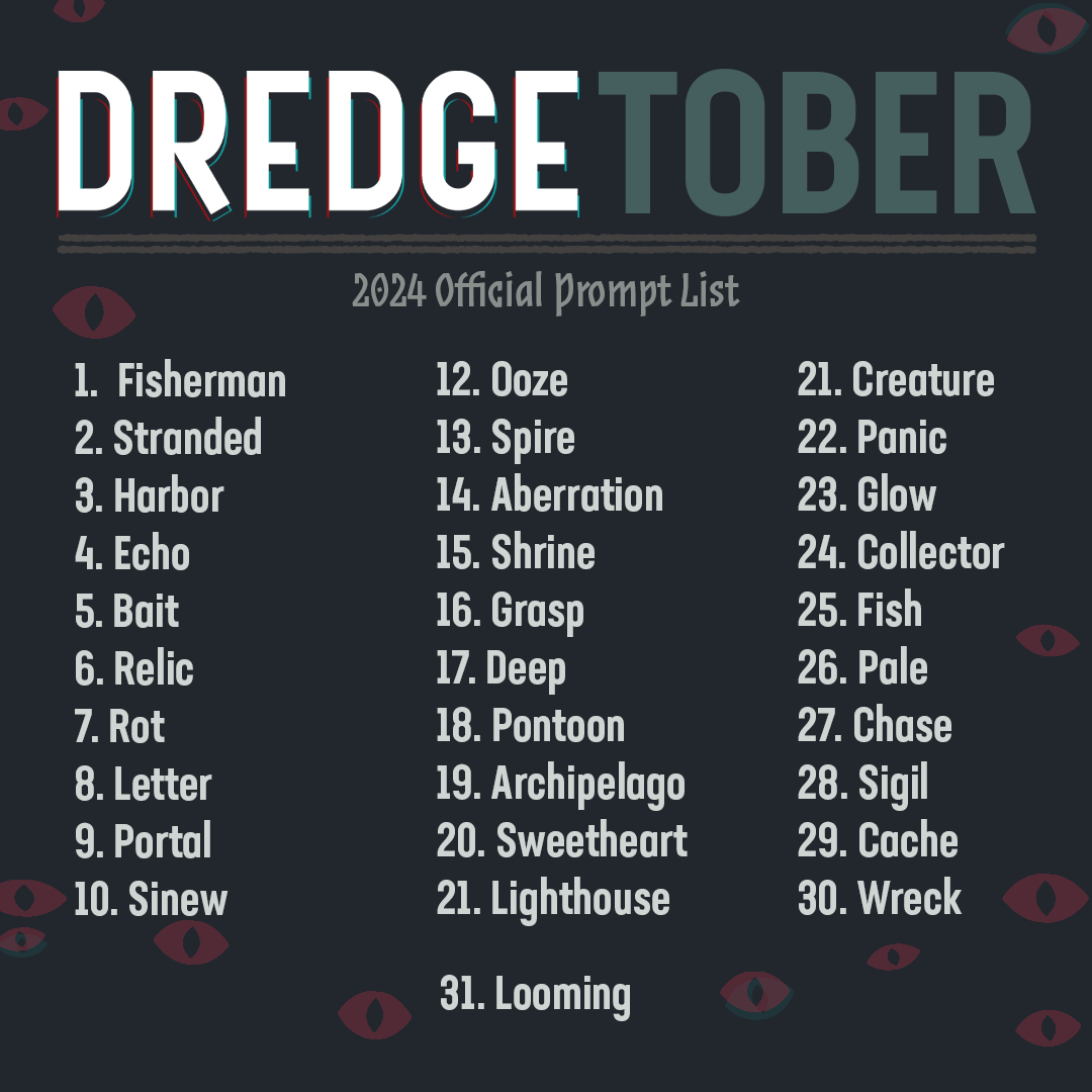 It's October 1st, which means it's time for what we're calling #DREDGEtober! If you're looking for an art-based challenge through the month, we've got you covered with daily prompts.