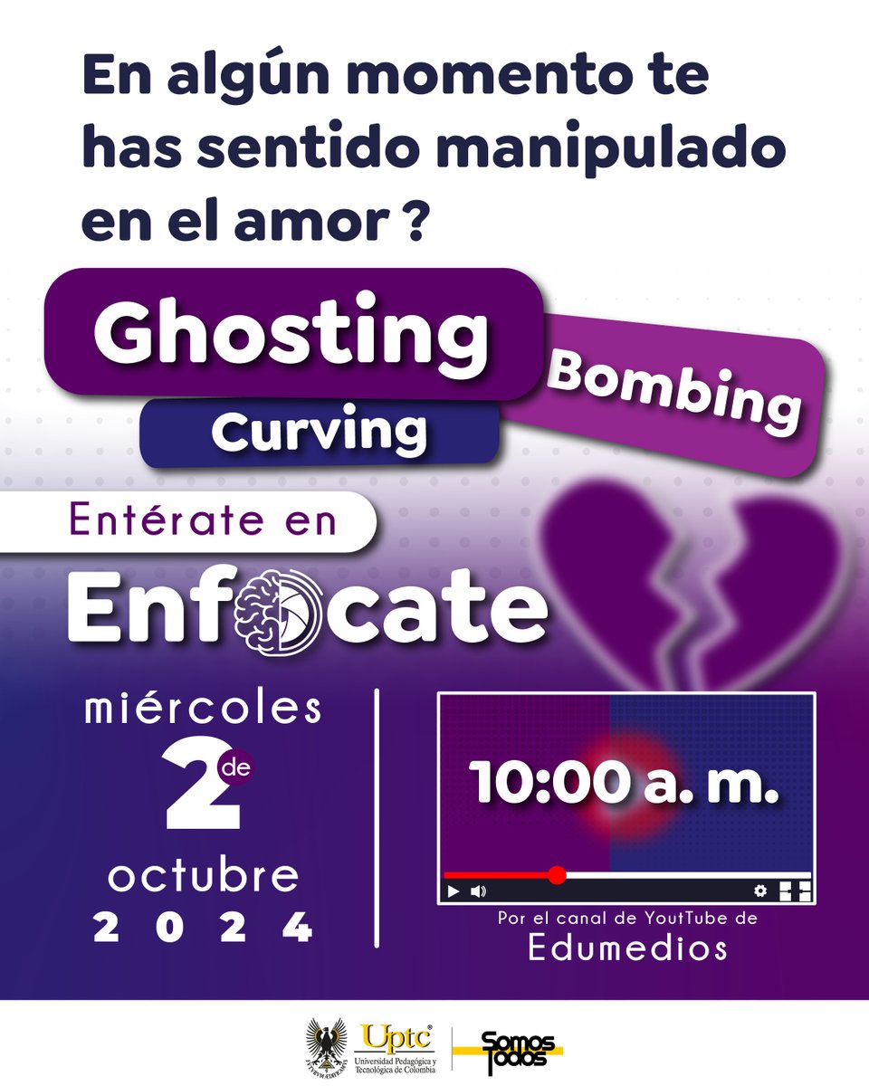 UPTCoficial's tweet image. 🧠 #EnfócateUPTC | ¿Te has sentido manipulado en el amor? 💔💬

Si alguna vez has experimentado #ghosting, #curving o #LoveBombing, te invitamos a que descubras más sobre estos términos y cómo afectan nuestras relaciones en #Enfócate🌐💡

📺 Dónde 👇
youtube.com/@EdumediosUptc