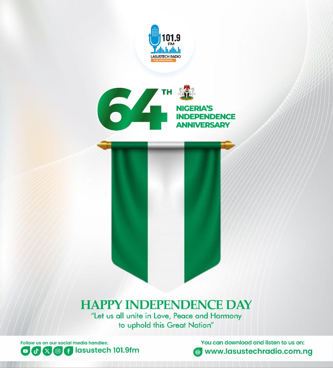 lasustech1019fm's tweet photo. The beacon of hope , resilience, and determination continues to shape a brighter future for our dear country. 

It's 64 and we hope and pray that our lands be restored with peace and abundance 🙏 

#NigeriaAt64 #IndependenceDay #OneNigeria #nigeria https://t.co/a7YtUG224S