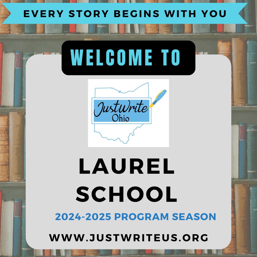 Welcome Laurel to the 2024-24 program season!
justwriteus.org
