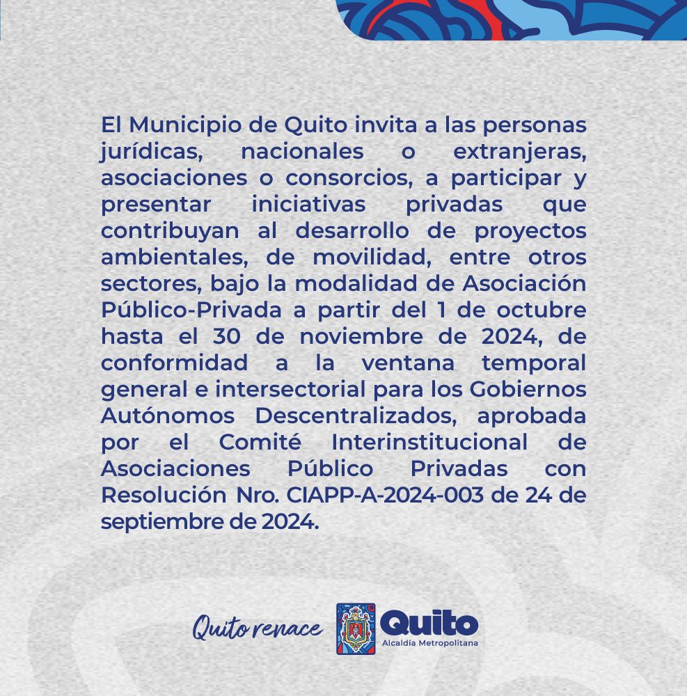 MunicipioQuito's tweet photo. 🤝 #ConvocatoriaQuito | El Municipio de Quito invita a las personas jurídicas nacionales o extranjeras, asociaciones y consorcios a presentar sus iniciativas para el desarrollo de proyectos ambientales y de movilidad. 

Conoce los detalles aquí 👇👇

#QuitoRenace https://t.co/mkRzT0g0NU