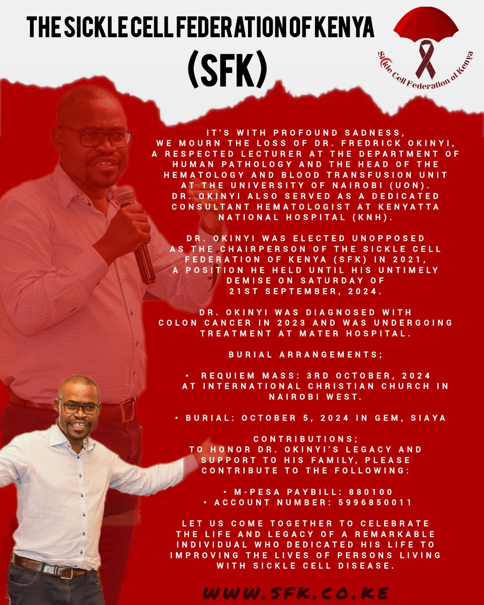 SCAFKenya's tweet image. It's with profound sadness, We mourn the loss of Dr.Fredrick Okinyi, he was elected  unopposed as the Chairperson of @sicklecellfedKE in 2021, a position he held until his untimely demise on Saturday of 21st September, 2024.