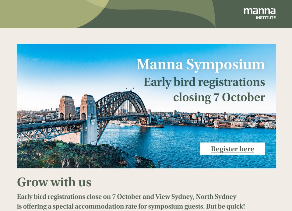 Oct issue of Trunk Line is now available! Check your inboxes for the latest edition!

Not registered to receive our monthly newsletter? No problem! Head to our website at mannainstitute.au and pop your email in the "Stay Connected" box at the bottom of the page.