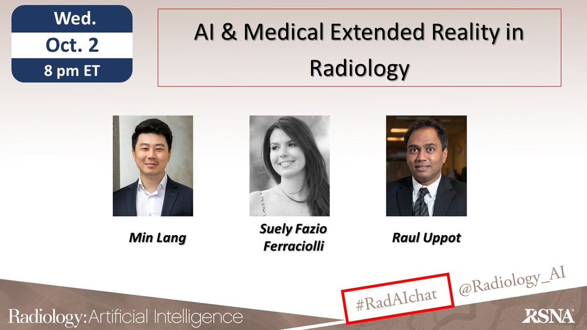 Radiology: Artificial Intelligence (@radiology_ai) on Twitter photo 📅 Mark your calendar for the Oct. 2 #RadAIchat at 8 PM ET on "#AI & Medical Extended Reality in #Radiology " moderated by <a href="/FazioSuely/">Suely Fazio Ferraciolli</a> and panelists <a href="/MinLangMD/">Min Lang</a> <a href="/ruppot/">Raul Uppot</a> #radiomics #ML #DL #radres <a href="/RSNA/">RSNA</a> <a href="/cekahn/">Charles Kahn, MD</a> <a href="/HElhalawaniMD/">Hesham Elhalawani</a> 📅 Mark your calendar for the Oct. 2 #RadAIchat at 8 PM ET on "#AI & Medical Extended Reality in #Radiology " moderated by <a href="/FazioSuely/">Suely Fazio Ferraciolli</a> and panelists <a href="/MinLangMD/">Min Lang</a> <a href="/ruppot/">Raul Uppot</a> #radiomics #ML #DL #radres <a href="/RSNA/">RSNA</a> <a href="/cekahn/">Charles Kahn, MD</a> <a href="/HElhalawaniMD/">Hesham Elhalawani</a>